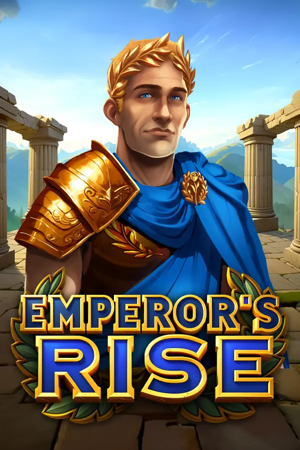 Emperor’s Rise