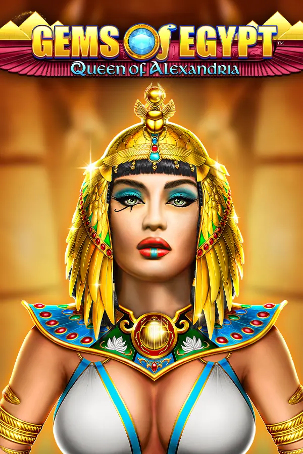 Gems of Egypt – Queen of Alexandria